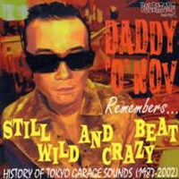 Daddy-O-Nov Remember Still Wild & Crazy Beat画像